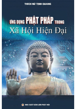 Ứng dụng Phật pháp trong xã hội hiện đại