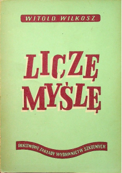 Liczę i myślę jak powstała liczba