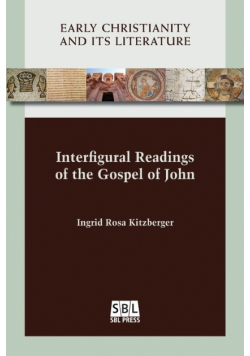 Interfigural Readings of the Gospel of John