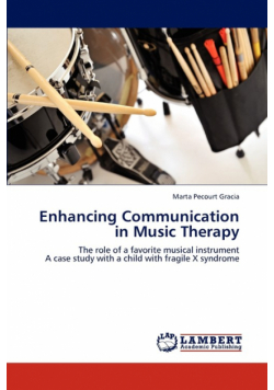 Enhancing Communication in Music Therapy