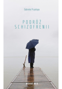 Podróż schizofrenii