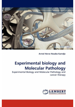 Experimental Biology and Molecular Pathology