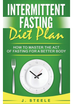 Intermittent Fasting Diet Plan
