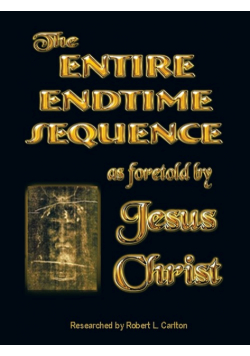 The Entire Endtime Sequence