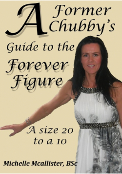 A Former Chubby's Guide To The Forever Figure