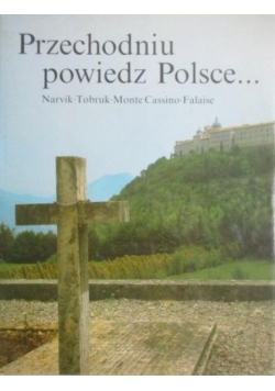 Przechodniu powiedz Polsce