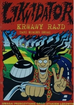 Likwidator krwawy rajd