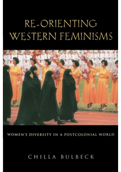 Re-Orienting Western Feminisms