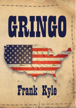 Gringo - 2020 Revised Edition