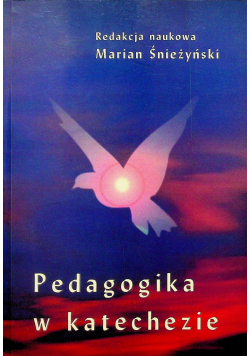 Pedagogika w katechezie