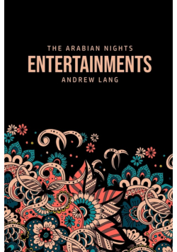 The Arabian Nights Entertainments
