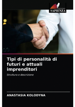 Tipi di personalità di futuri e attuali imprenditori