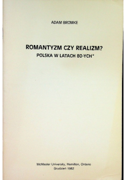 Romantyzm czy realizm