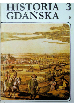 Historia Gdańska tom III