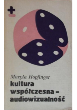 Kultura współczesna - audiowizualność