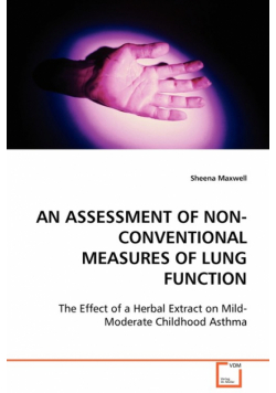 An Assessment of Non-Conventional Measures of Lung Function