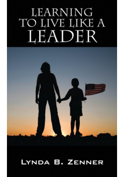 Learning to LIVE LIKE A LEADER