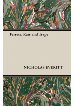 Ferrets, Rats and Traps