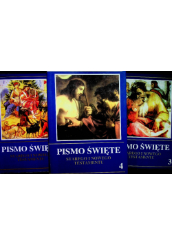Pismo Święte Starego i Nowego Testamentu tom II do IV