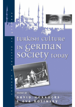 Turkish Culture in German Society