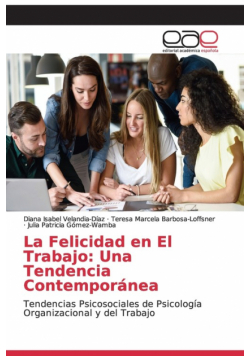 La Felicidad en El Trabajo