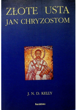 Złote usta Jan Chryzostomm