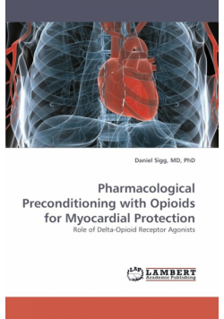 Pharmacological Preconditioning with Opioids for Myocardial Protection