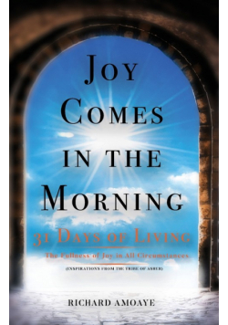 Joy Comes in the Morning