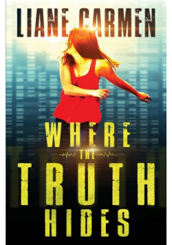 Where the Truth Hides