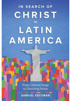 In Search of Christ in Latin America