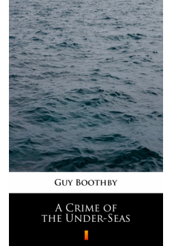 A Crime of the Under-Seas