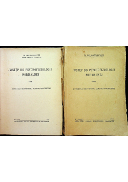 Wstęp do Psychofizjologii Normalnej Tom 1 i 2 ok 1950 r.