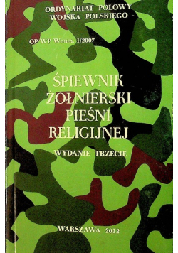 Śpiewnik żołnierski pieśni religijnej