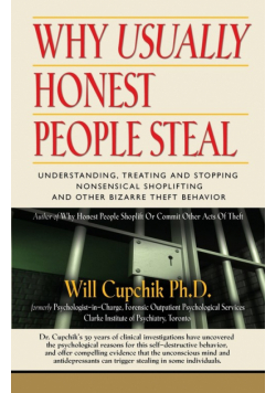 Why Usually Honest People Steal