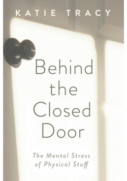 Behind the Closed Door