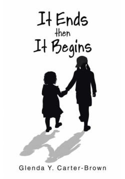 It Ends Then It Begins