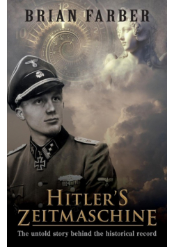 Hitler's Zeitmaschine