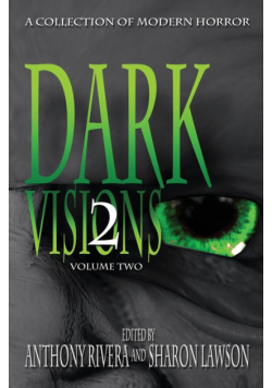 Dark Visions