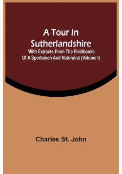 A Tour In Sutherlandshire