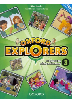Oxford Explorers 3 SB wieloletni OXFORD