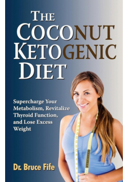 The Coconut Ketogenic Diet