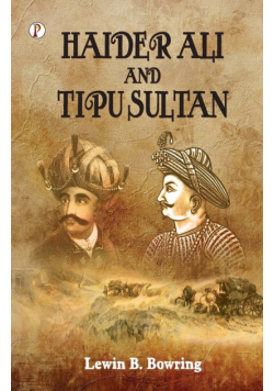 Haidar Ali and Tipu Sultan