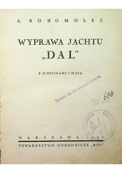 Wyprawa jachtu Dal 1937 r.