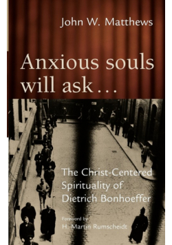 Anxious Souls Will Ask