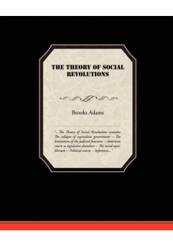 The Theory of Social Revolutions