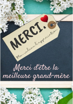 Merci D'être La Meilleure Grand-Mère