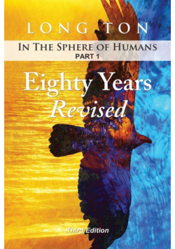 Eighty Years Revised