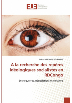 A la recherche des repères idéologiques socialistes en RDCongo