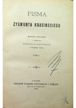 Pisma Zygmunta Krasińskiego tom I 1887 r.