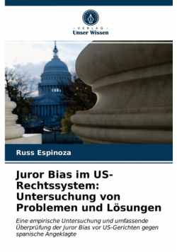 Juror Bias im US-Rechtssystem
